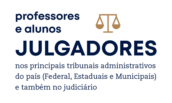 Professores e Alunos Julgadores nos Principais Tribunais do País